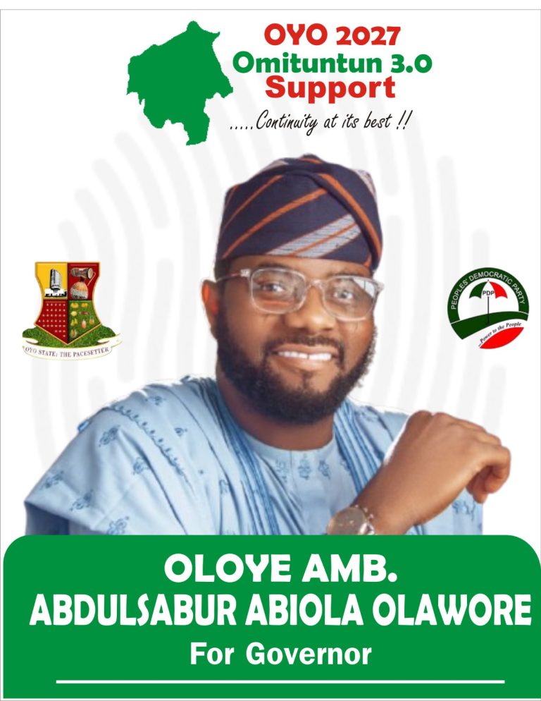 Oyo 2027: PDP Governorship Aspirant, Amb. Olawore Seeks Support, Reaffirms Readiness to Sustain Makinde’s Legacy