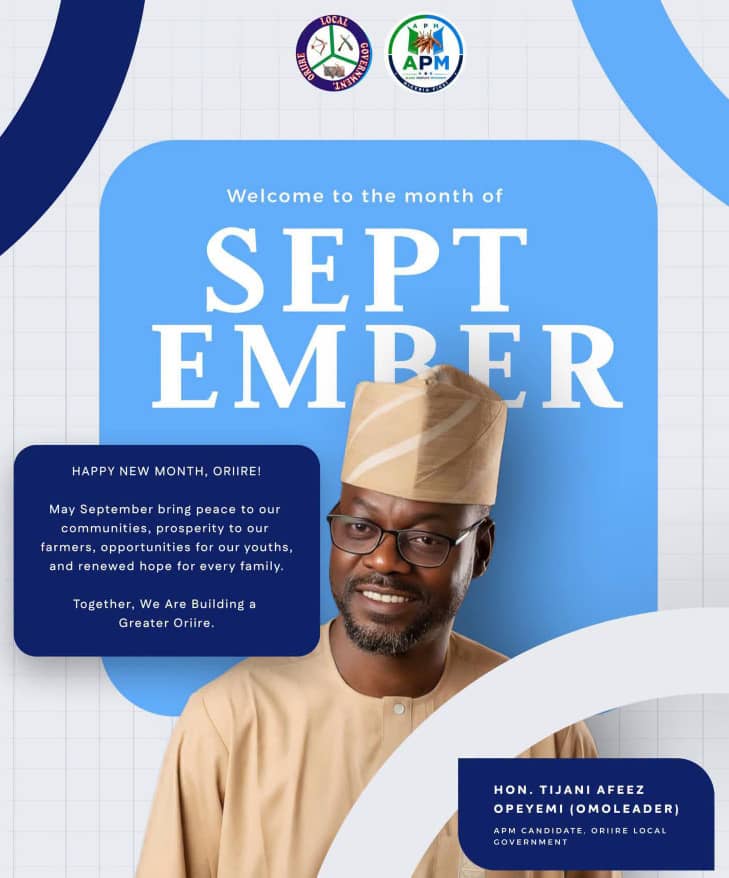 APM Chairmanship Candidate, Omo Leader, Sends September Goodwill Message to Oriire Residents